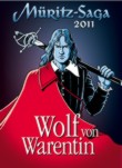 Mueritz-Saga 2011 - Wolf von Warentin