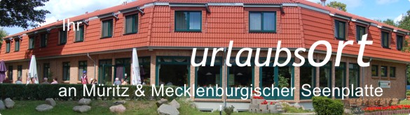 Ihr Urlaubsort  - Nationalparkhotel Kranichrast