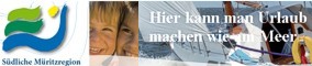 S�dliche M�ritzregion - hier kann man Urlaub machen wie am Meer
